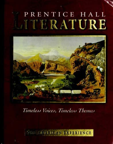 Cover of Prentice Hall Literature--Timeless Voices, Timeless Themes--The American Experience