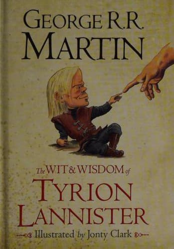 Cover of The Wit & Wisdom of Tyrion Lannister